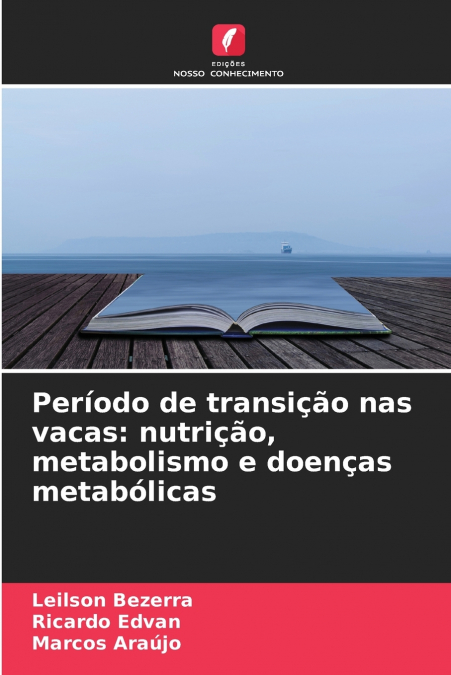 Período de transição nas vacas