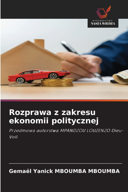 Rozprawa z zakresu ekonomii politycznej