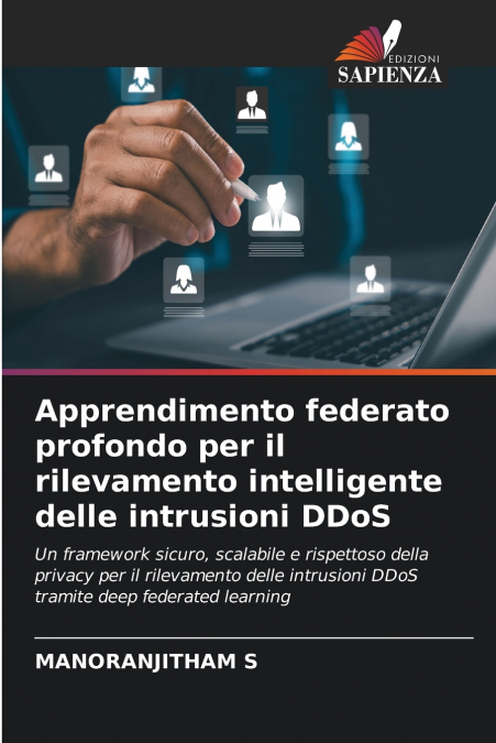 Apprendimento federato profondo per il rilevamento intelligente delle intrusioni DDoS