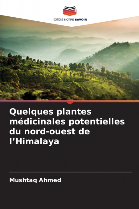 Quelques plantes médicinales potentielles du nord-ouest de l’Himalaya