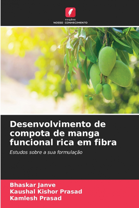 Desenvolvimento de compota de manga funcional rica em fibra