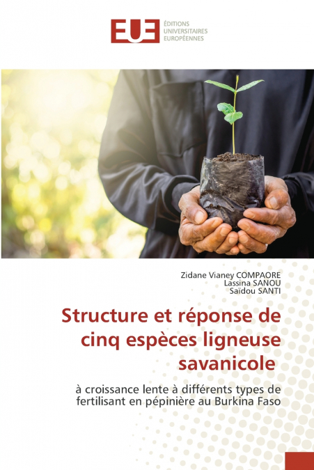 Structure et réponse de cinq espèces ligneuse savanicole