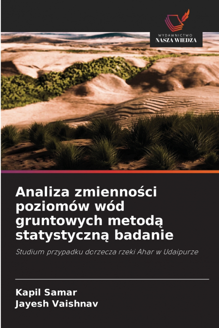 Analiza zmienności poziomów wód gruntowych metodą statystyczną badanie