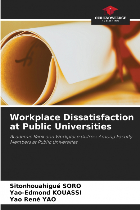 Workplace Dissatisfaction at Public Universities