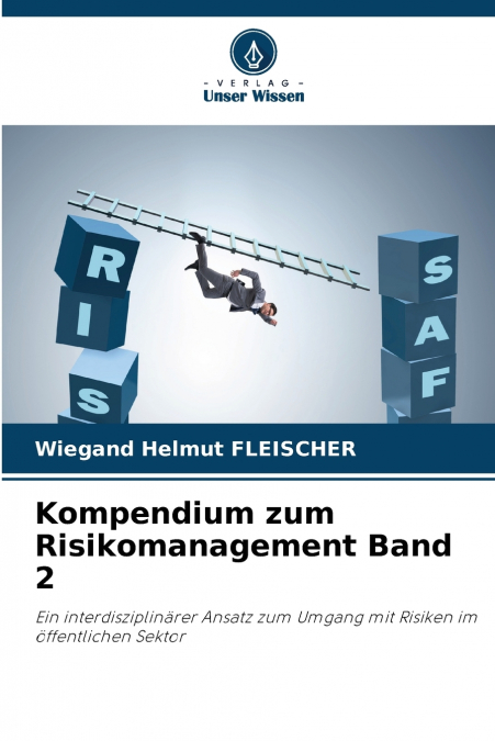 Kompendium zum Risikomanagement Band 2