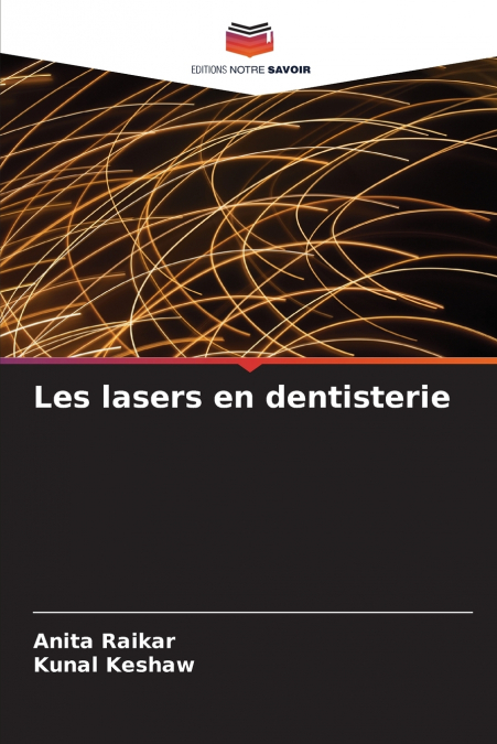 Les lasers en dentisterie