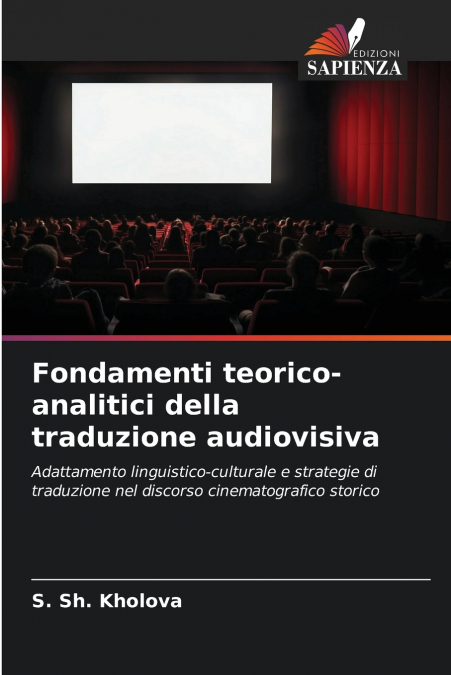 Fondamenti teorico-analitici della traduzione audiovisiva