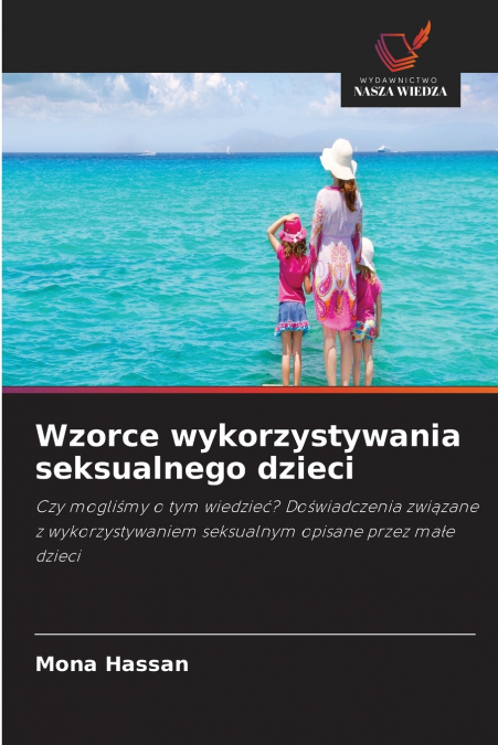 Wzorce wykorzystywania seksualnego dzieci