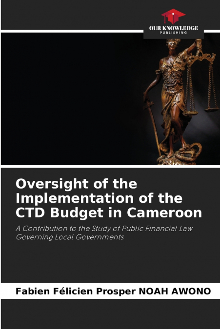 Oversight of the Implementation of the CTD Budget in Cameroon