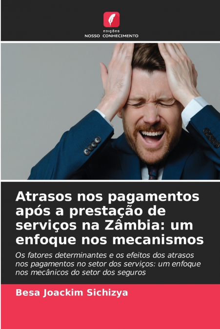 Atrasos nos pagamentos após a prestação de serviços na Zâmbia