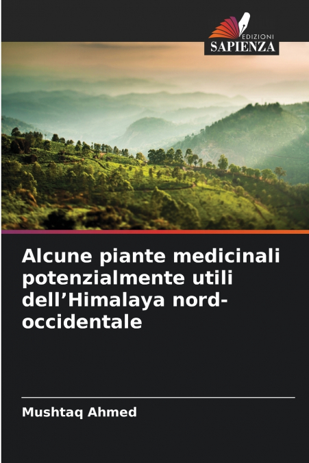 Alcune piante medicinali potenzialmente utili dell’Himalaya nord-occidentale