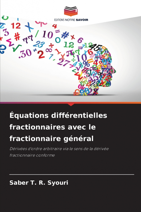 Équations différentielles fractionnaires avec le fractionnaire général