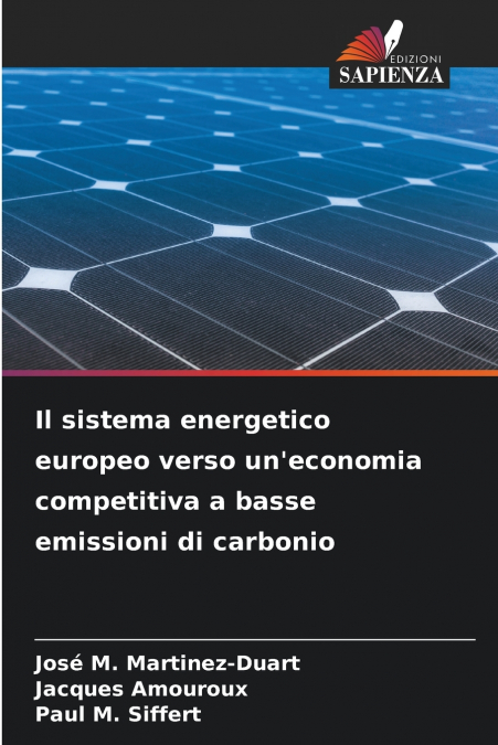 Il sistema energetico europeo verso un’economia competitiva a basse emissioni di carbonio