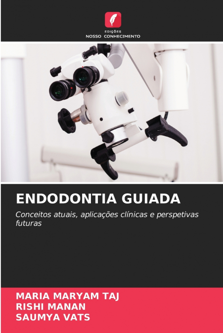 ENDODONTIA GUIADA