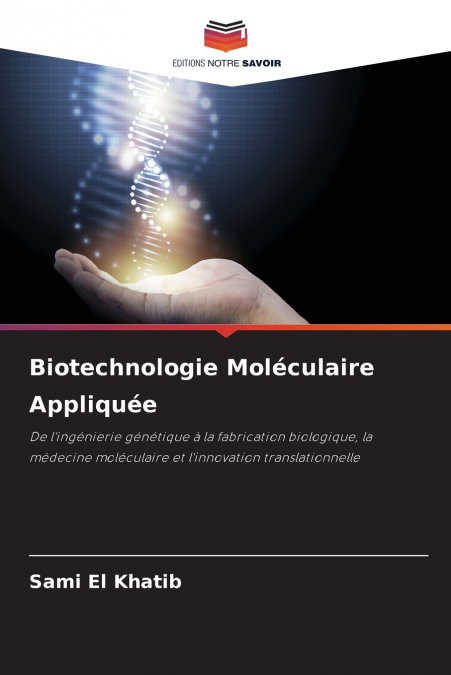 Biotechnologie Moléculaire Appliquée