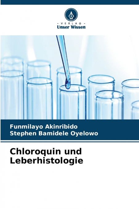 Chloroquin und Leberhistologie