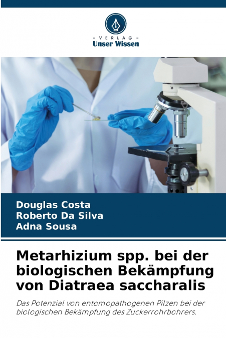 Metarhizium spp. bei der biologischen Bekämpfung von Diatraea saccharalis