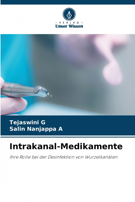 Intrakanal-Medikamente
