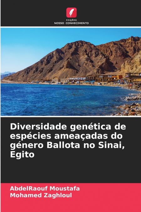 Diversidade genética de espécies ameaçadas do género Ballota no Sinai, Egito