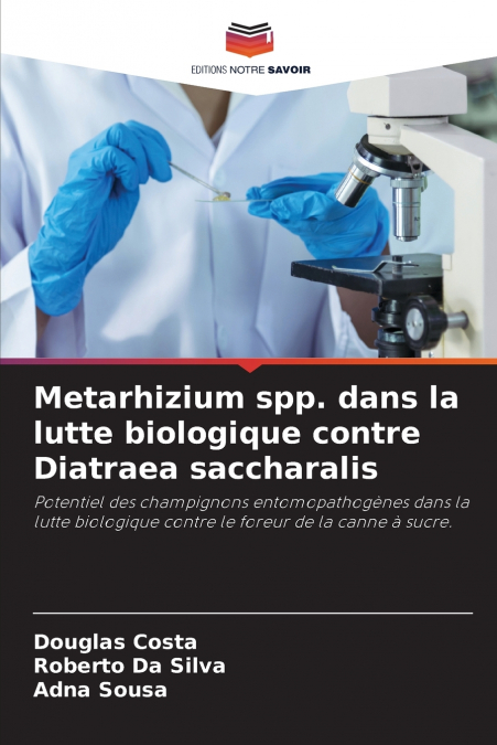 Metarhizium spp. dans la lutte biologique contre Diatraea saccharalis