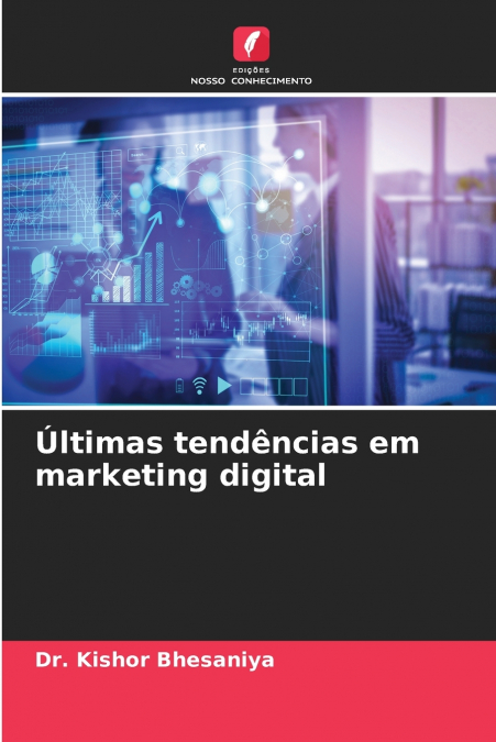 Últimas tendências em marketing digital