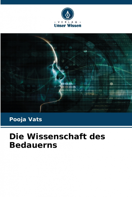 Die Wissenschaft des Bedauerns