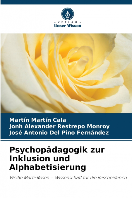 Psychopädagogik zur Inklusion und Alphabetisierung