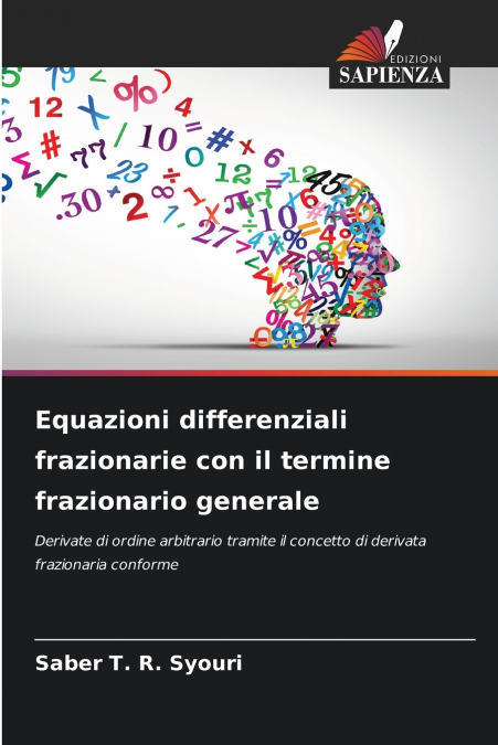 Equazioni differenziali frazionarie con il termine frazionario generale
