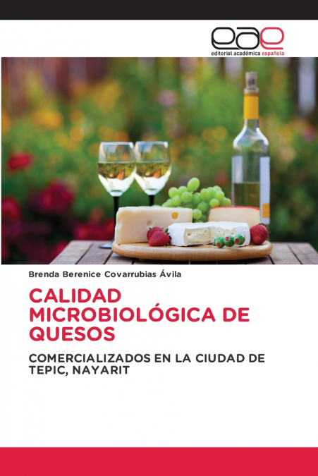 CALIDAD MICROBIOLÓGICA DE QUESOS