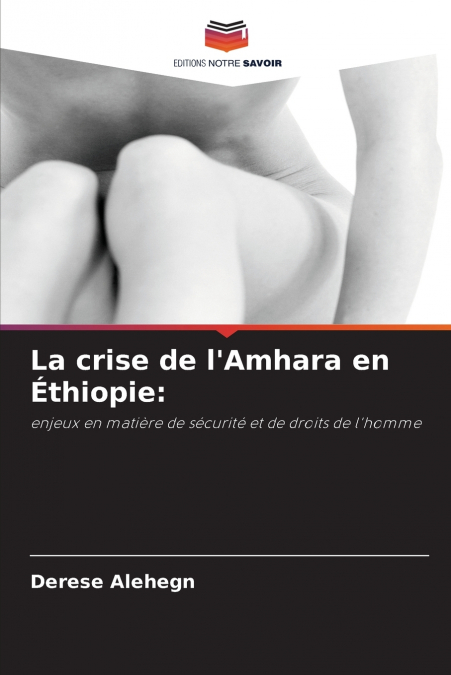 La crise de l’Amhara en Éthiopie