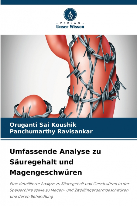 Umfassende Analyse zu Säuregehalt und Magengeschwüren
