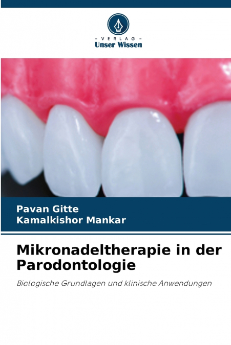Mikronadeltherapie in der Parodontologie