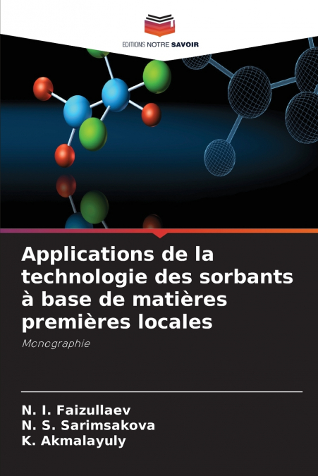 Applications de la technologie des sorbants à base de matières premières locales