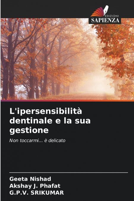 L’ipersensibilità dentinale e la sua gestione