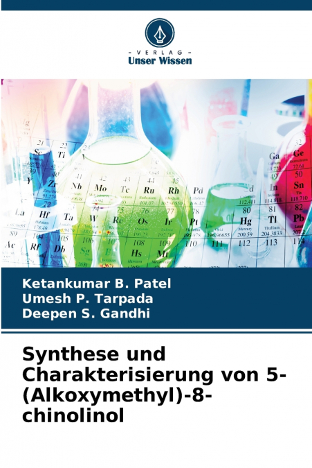 Synthese und Charakterisierung von 5-(Alkoxymethyl)-8-chinolinol