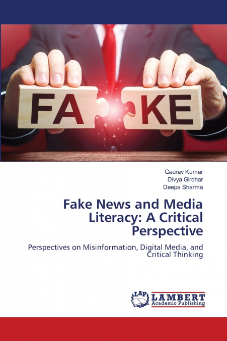 Fake News and Media Literacy