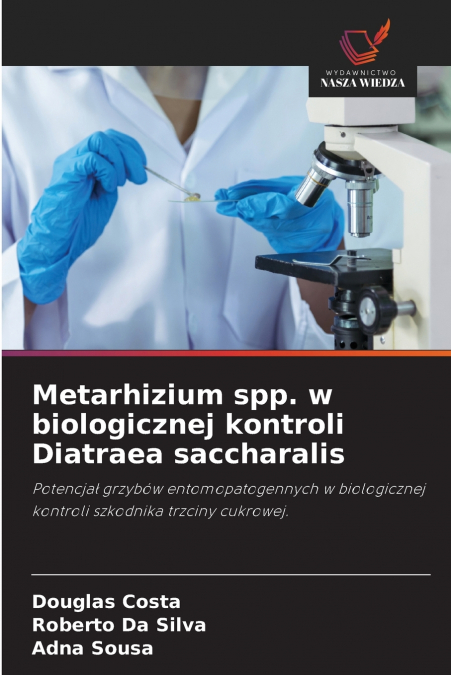 Metarhizium spp. w biologicznej kontroli Diatraea saccharalis