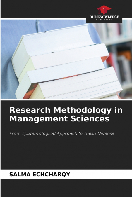 Research Methodology in Management Sciences