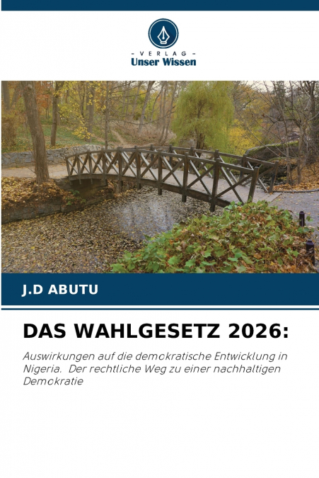 DAS WAHLGESETZ 2026