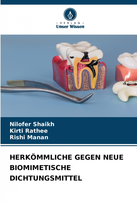 HERKÖMMLICHE GEGEN NEUE BIOMIMETISCHE DICHTUNGSMITTEL