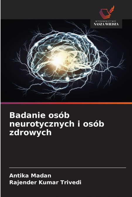 Badanie osób neurotycznych i osób zdrowych