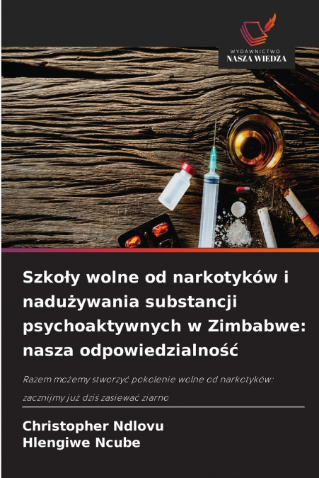 Szkoły wolne od narkotyków i nadużywania substancji psychoaktywnych w Zimbabwe