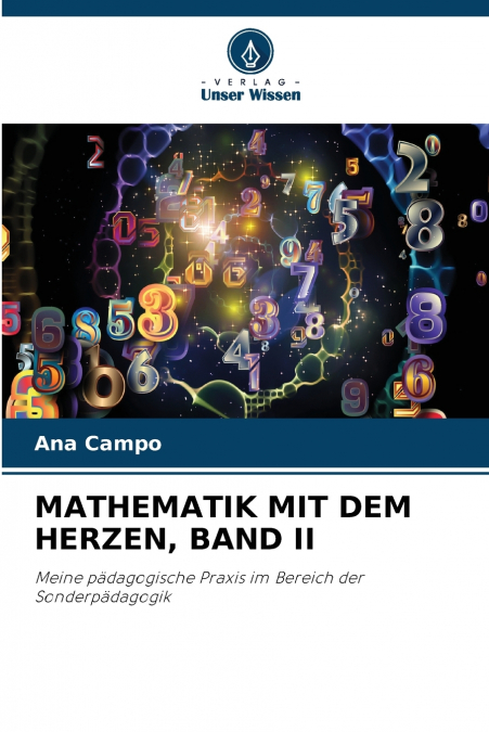 MATHEMATIK MIT DEM HERZEN, BAND II
