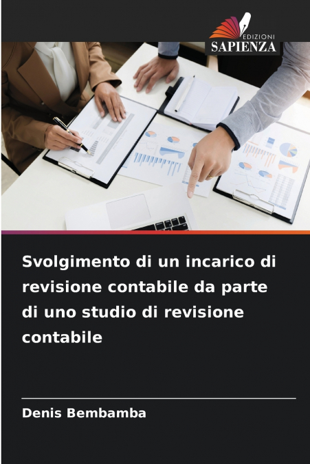 Svolgimento di un incarico di revisione contabile da parte di uno studio di revisione contabile