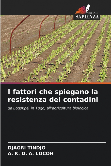 I fattori che spiegano la resistenza dei contadini