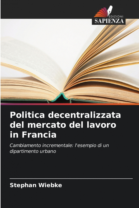Politica decentralizzata del mercato del lavoro in Francia
