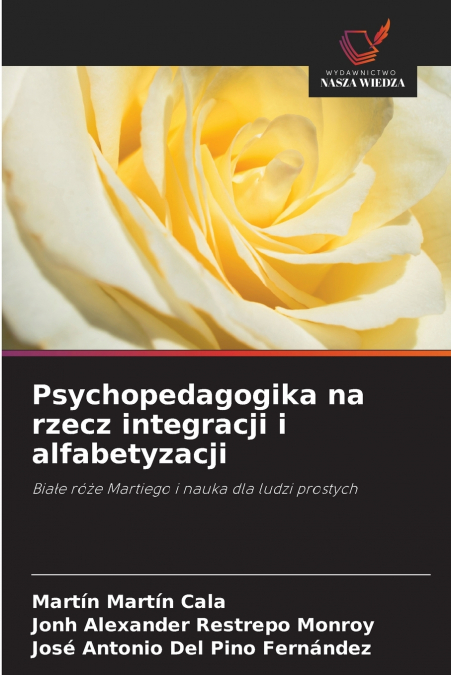 Psychopedagogika na rzecz integracji i alfabetyzacji