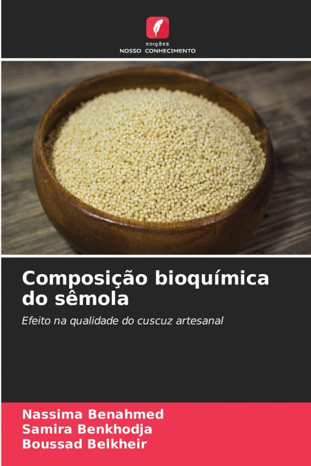 Composição bioquímica do sêmola