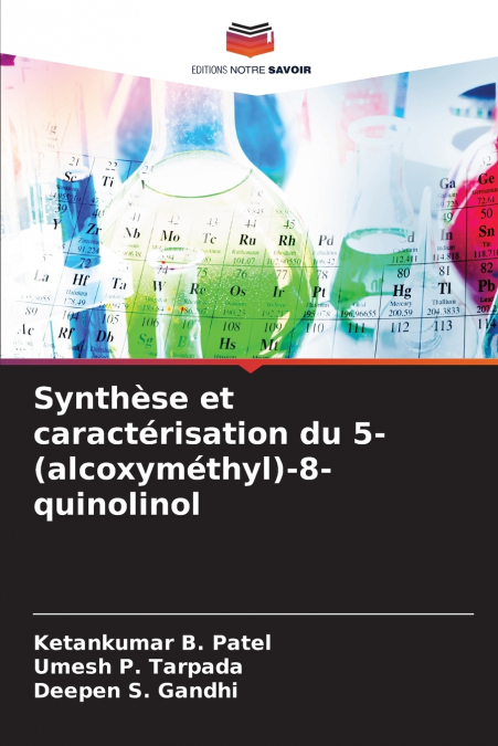 Synthèse et caractérisation du 5-(alcoxyméthyl)-8-quinolinol