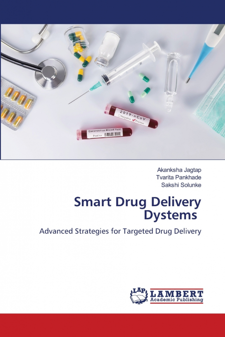 Smart Drug Delivery Dystems